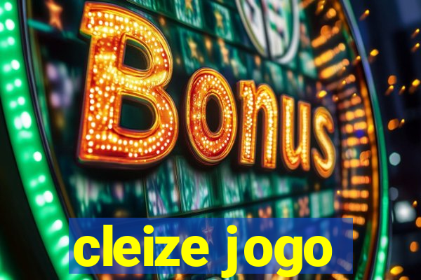 cleize jogo